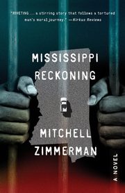 Mississippi Reckoning, Zimmerman Mitchell