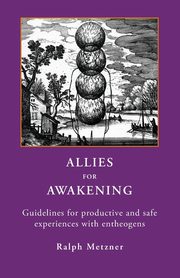 ALLIES FOR AWAKENING, Metzner Ralph