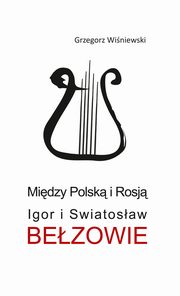 ksiazka tytu: Midzy Polsk i Rosj autor: Winiewski Grzegorz