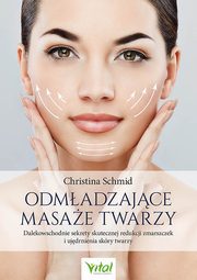 Odmadzajce masae twarzy, Schmid Christina