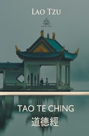 Tao Te Ching, Tzu Lao