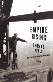 Empire Rising, Kelly Thomas