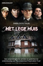 Sherlocks Thuis, Sherlock Holmes Fans