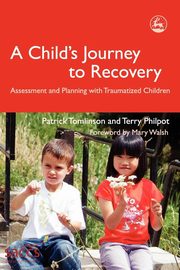 A Child's Journey to Recovery, Tomlinson Patrick