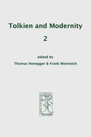 Tolkien and Modernity 2, 
