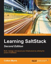 Learning SaltStack - Second Edition, Myers Colton