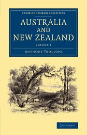 Australia and New Zealand, Trollope Anthony