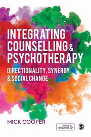 Integrating Counselling & Psychotherapy, Cooper Mick