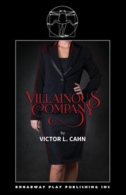 Villainous Company, Cahn Victor L