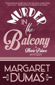 MURDER IN THE BALCONY, Dumas Margaret