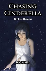 Chasing Cinderella, Min A.C.K.