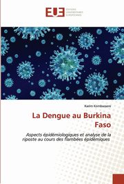 La Dengue au Burkina Faso, Kombassere Karim