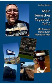 Mein bierisches Tagebuch - Teil 2, Santer Lothar