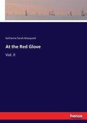 At the Red Glove, Macquoid Katharine Sarah