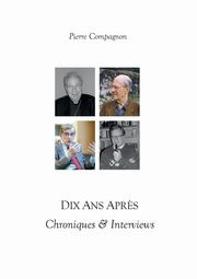 Dix ans apr?s, Compagnon Pierre