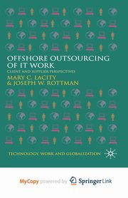 Offshore Outsourcing of IT Work, Lacity M.
