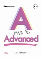 A Guide to Writing for Advanced, FitzGerald Ciara