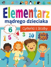 Elementarz mdrego dzieciaka. Cyferki i liczby, 