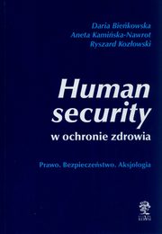 Human security w ochronie zdrowia, Kozowski Ryszard