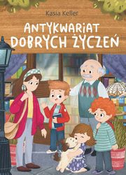 Antykwariat dobrych ycze, Keller Kasia