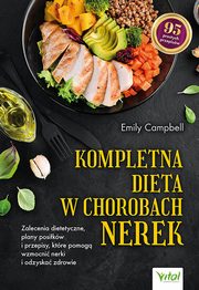 Kompletna dieta w chorobach nerek, Campbell Emily