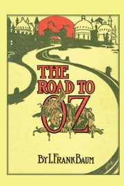 The Road to Oz, Baum L. Frank