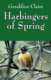 Harbingers of Spring, Claire Geraldine