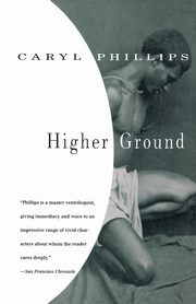 Higher Ground, Phillips Caryl