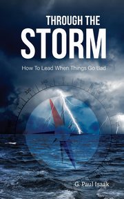 Through the Storm, Paul G.