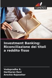 Investment Banking, R. Vedapradha