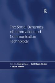 The Social Dynamics of Information and Communication Technology, Haddon Leslie