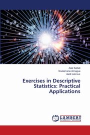 Exercises in Descriptive Statistics, SETTATI Adel