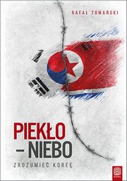 Pieko niebo Zrozumie Kore, Tomaski Rafa