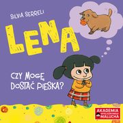 ksiazka tytu: Lena czy mog dosta pieska autor: 