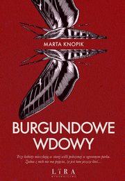 Burgundowe Wdowy, Knopik Marta