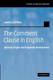 The Comment Clause in English, Brinton Laurel J.