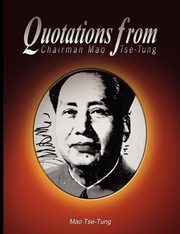 Quotations from Chairman Mao Tse-Tung, Tse-Tung Mao