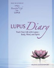 Lupus Diary, Davenport Olivia