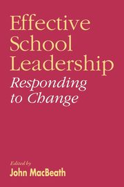 Effective School Leadership, 