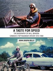 A Taste for Speed, Kelly John Joseph