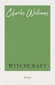 Witchcraft, Williams Charles
