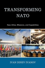 Transforming NATO, Ivanov Ivan Dinev