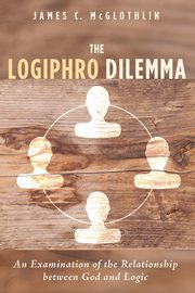 The Logiphro Dilemma, McGlothlin James C.