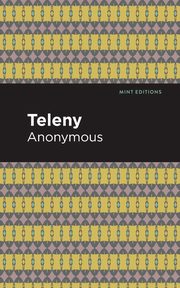 Teleny, Anonymous
