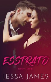 Esstrato, James Jessa