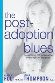 The Post-Adoption Blues, Foli Karen J.