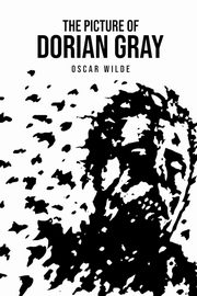 The Picture of Dorian Gray, Wilde Oscar