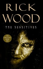 The Sensitives, Wood Rick