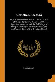 Christian Records, Sims Thomas