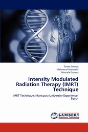 Intensity Modulated Radiation Therapy (Imrt) Technique, Dawod Tamer